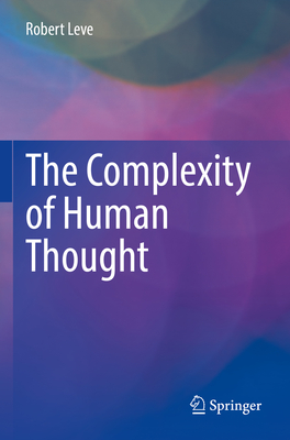 Immagine del venditore per The Complexity of Human Thought (Paperback or Softback) venduto da BargainBookStores