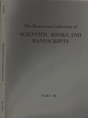 Seller image for The Honeyman Collection of scientific books and manuscripts : the property of Sotheby Parke Bernet & Co Part 3, autographs for sale by PRISCA