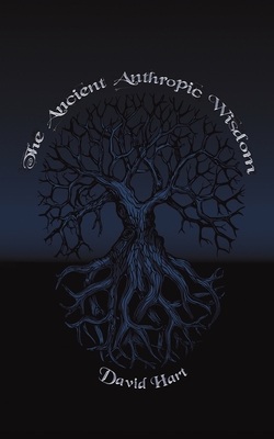 Seller image for The Ancient Anthropic Wisdom (Paperback or Softback) for sale by BargainBookStores