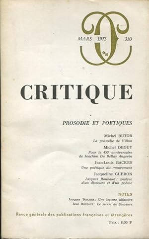 Imagen del vendedor de Critique. - Tome XXIX - N 310 - Mars 1973 - Prosodie et Potiques. a la venta por PRISCA