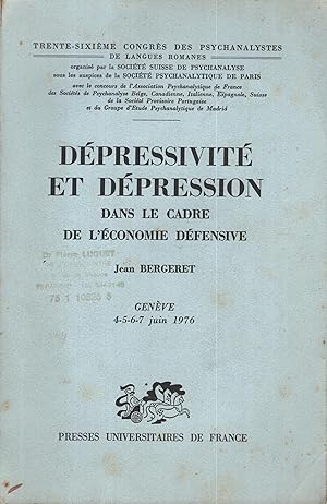 Immagine del venditore per Dpressivit et dpression dans le cadre de l'conomie dfensive. - Genve, 4-5-6-7 juin 1976. Exemplaire de Pierre Luquet venduto da PRISCA