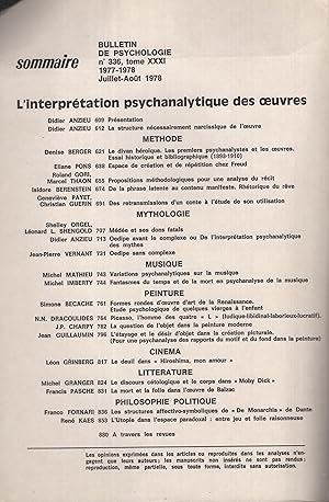 Bild des Verkufers fr Bulletin de Psychologie. - Groupe d'tude de Psychologie de l'Universit de Paris. - N 336 - Tome XXXI - Juillet/Aot 1978. - L'Interprtation Psychanalytique des Oeuvres. zum Verkauf von PRISCA