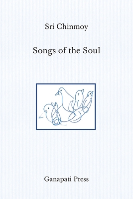 Seller image for Songs of the Soul (The heart-traveller edition) (Paperback or Softback) for sale by BargainBookStores