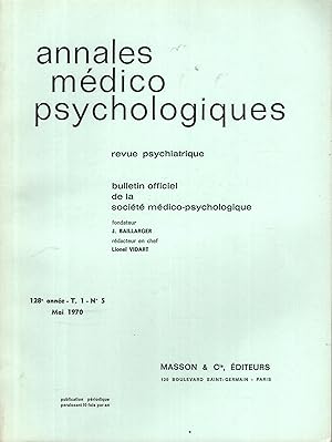 Seller image for Annales Mdico Psychologiques - Revue Psychiatrique - Bulletin Officiel de la Socit Mdico-Psychologique. - 128 Anne - T. 1 - N 5 for sale by PRISCA