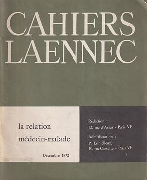 Bild des Verkufers fr Cahiers Laennec - 32 Anne - N 4 - La relation mdecin-malade. zum Verkauf von PRISCA