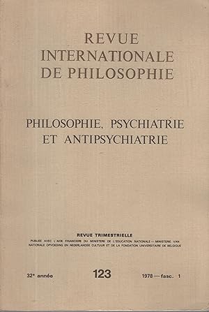 Imagen del vendedor de Revue Internationale de Philosophie. - Philosophie, Psychiatrie et Antipsychiatrie. - 32 Anne - N 123 a la venta por PRISCA