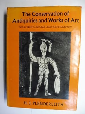 Seller image for THE CONSERVATION OF ANTIQUITIES AND WORKS OF ART. Treatment, Repair, and Restoration. for sale by Antiquariat am Ungererbad-Wilfrid Robin