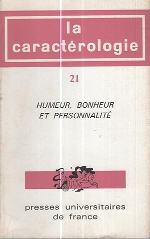 Immagine del venditore per Humeur, bonheur et personnalit 21 venduto da PRISCA