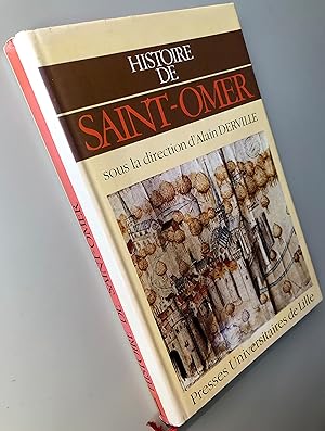 Bild des Verkufers fr Histoire de Saint-Omer zum Verkauf von Librairie Thot