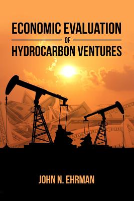 Bild des Verkufers fr Economic Evaluation of Hydrocarbon Ventures (Paperback or Softback) zum Verkauf von BargainBookStores
