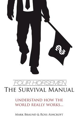 Immagine del venditore per Four Horsemen: The Survival Manual (Paperback or Softback) venduto da BargainBookStores