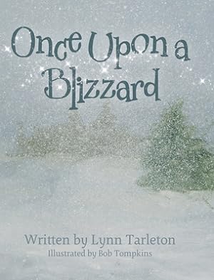 Seller image for Once Upon a Blizzard (Hardback or Cased Book) for sale by BargainBookStores