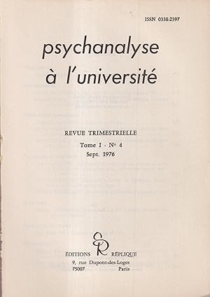 Imagen del vendedor de Psychanalyse  l'Universit. - Tome I - N 4 - Sept. 1976 a la venta por PRISCA