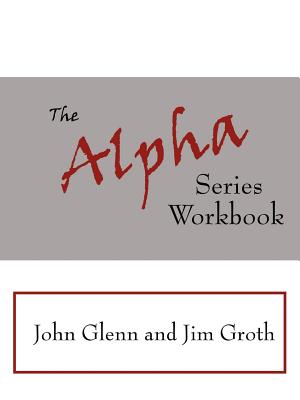 Imagen del vendedor de The Alpha Series Workbook (Paperback or Softback) a la venta por BargainBookStores