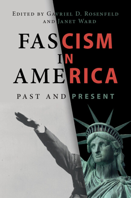 Imagen del vendedor de Fascism in America: Past and Present (Paperback or Softback) a la venta por BargainBookStores