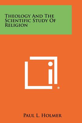 Bild des Verkufers fr Theology And The Scientific Study Of Religion (Paperback or Softback) zum Verkauf von BargainBookStores