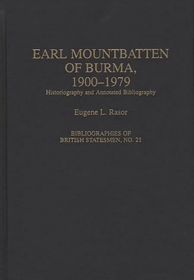 Bild des Verkufers fr Earl Mountbatten of Burma, 1900-1979: Historiography and Annotated Bibliography (Hardback or Cased Book) zum Verkauf von BargainBookStores