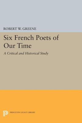 Seller image for Six French Poets of Our Time: A Critical and Historical Study (Paperback or Softback) for sale by BargainBookStores