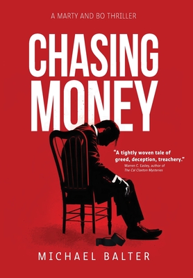 Imagen del vendedor de Chasing Money (Hardback or Cased Book) a la venta por BargainBookStores