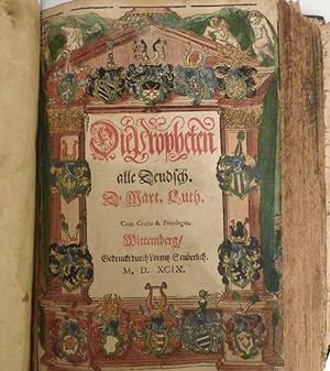 Seller image for Biblia Das ist: die gantze heilige Schrift/ Deutsch D Mart. Luth. Wittenberg, Suberlich 1599. for sale by Fontane-Antiquariat Dr. H. Scheffers