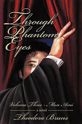 Imagen del vendedor de Through Phantom Eyes: Volume Three (Paperback or Softback) a la venta por BargainBookStores