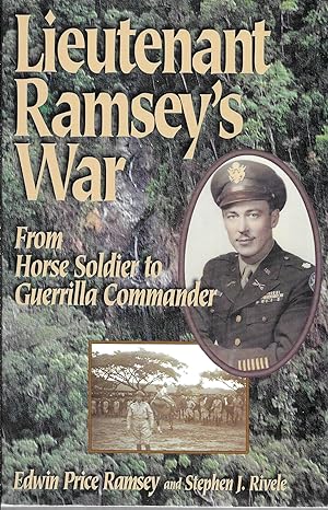 Bild des Verkufers fr Lieutenant Ramsey's War: From Horse Soldier to Guerrilla Commander zum Verkauf von GLENN DAVID BOOKS