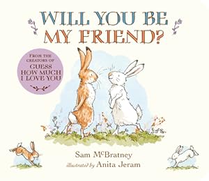 Image du vendeur pour Will You Be My Friend? (Board Book) mis en vente par BargainBookStores