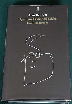 Hymn and Cocktail Sticks. Two Recollections.