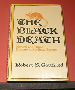 Imagen del vendedor de The Black Death; Natural and Human Disaster in Medieval Europe. a la venta por powellbooks Somerset UK.