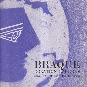 Imagen del vendedor de Braque : Donation Laurens, Chteau-Muse de Dieppe. a la venta por PRISCA
