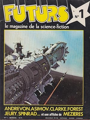 Imagen del vendedor de Futurs. Le magazine de la science-fiction - N 1 a la venta por PRISCA