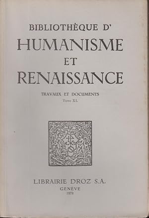 Immagine del venditore per Bibliothque d'Humanisme et Renaissance. - Travaux et Documents - Tome XL - N 1 venduto da PRISCA