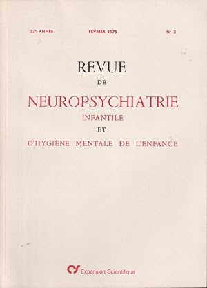 Image du vendeur pour Revue de Neuropsychiatrie Infantile et d'Hygine Mentale de l'Enfance. - 23 Anne - N 2 - Psychopathologie et Organicit (1 srie). mis en vente par PRISCA