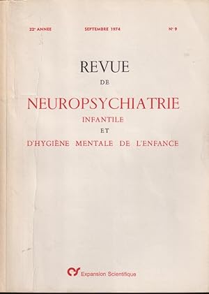 Image du vendeur pour Revue de Neuropsychiatrie Infantile et d'Hygine Mentale de l'Enfance. - 22 Anne - N 9 mis en vente par PRISCA