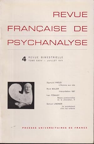 Seller image for Revue Franaise de Psychanalyse - Tome XXXV - N 4 for sale by PRISCA