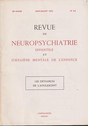 Seller image for Revue de Neuropsychiatrie Infantile et d'Hygine Mentale de l'Enfance. - 20 Anne - N 6-7 - Les dviances de l'adolescent. for sale by PRISCA