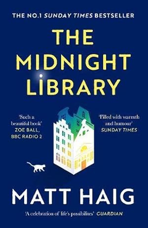 Image du vendeur pour The Midnight Library: The No.1 Sunday Times bestseller and worldwide phenomenon mis en vente par WeBuyBooks