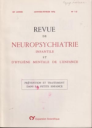 Seller image for Revue de Neuropsychiatrie Infantile et d'Hygine Mentale de l'Enfance. - 24 Anne - N 1-2 - Prvention et traitement dans le petite enfance. for sale by PRISCA