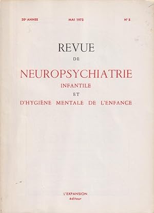 Seller image for Revue de Neuropsychiatrie Infantile et d'Hygine Mentale de l'Enfance. - 20 Anne - N 5 for sale by PRISCA