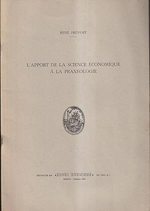 Imagen del vendedor de L'Apport de la science conomique  la praxologie a la venta por PRISCA