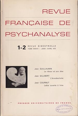 Bild des Verkufers fr Revue Franaise de Psychanalyse - Tome XXXVII - N 1-2 zum Verkauf von PRISCA