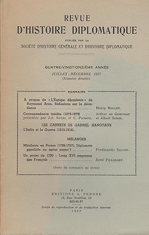 Image du vendeur pour Revue d'Histoire Diplomatique publie par la Socit d'Histoire Gnrale et d'Histoire Diplomatique - Quatre-vingt-onzime anne - Juillet/Dcembre 1977 (Numro double). mis en vente par PRISCA