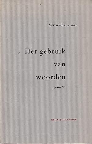 Immagine del venditore per Het gebruik van woorden. Gedichten venduto da In 't Wasdom - antiquariaat Cornelissen & De Jong