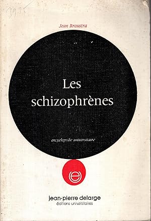 Image du vendeur pour Les schizoprnes mis en vente par PRISCA