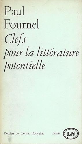 Seller image for Clefs pour la littrature potentielle. for sale by Librairie Les Autodidactes - Aichelbaum