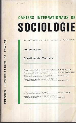 Image du vendeur pour Cahiers Internationaux de Sociologie - Volume LX - Questions de Mthode. mis en vente par PRISCA