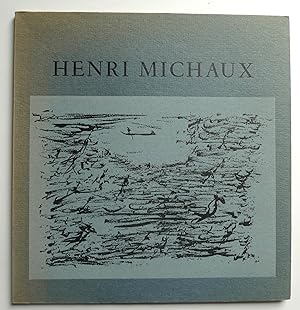 Immagine del venditore per Henri Michaux, choix d'oeuvres des annes 1946-1966. Le Point Cardinal. Paris, 15 mars-fin avril 1967. venduto da Roe and Moore