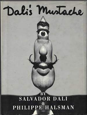 Bild des Verkufers fr Dali's Mustache. A Photographic interview by Salvador Dali and Philippe Halsman. zum Verkauf von Librairie Victor Sevilla