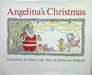 Bild des Verkufers fr Angelina's Christmas zum Verkauf von Liberty Book Store ABAA FABA IOBA