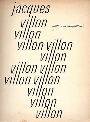 Jacques Villon: Master of Graphic Art (1875-1963)